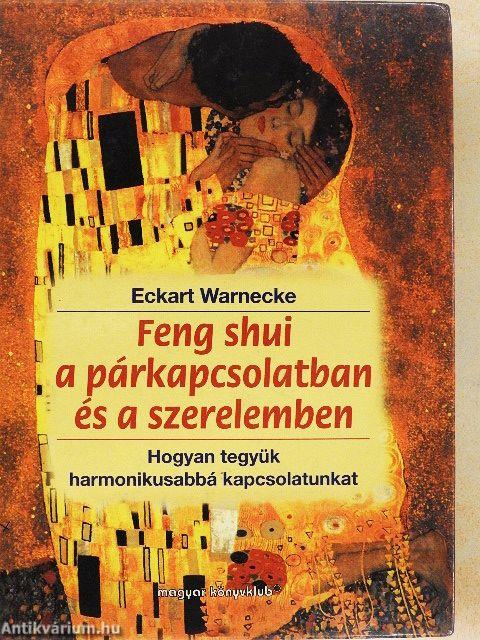 Feng shui a párkapcsolatban és a szerelemben