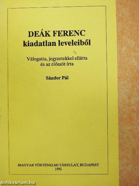 Deák Ferenc kiadatlan leveleiből