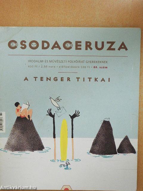 Csodaceruza 80.