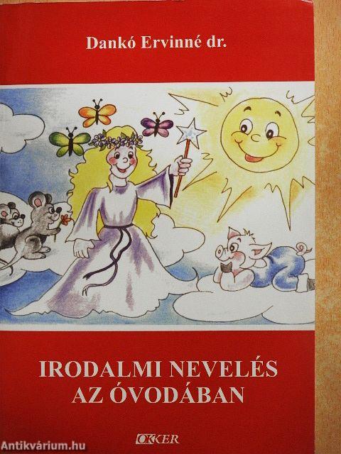 Irodalmi nevelés az óvodában