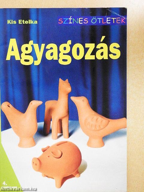 Agyagozás
