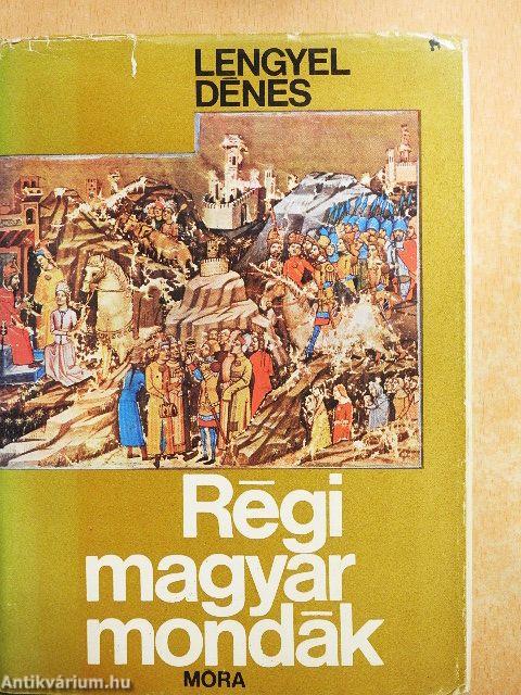 Régi magyar mondák