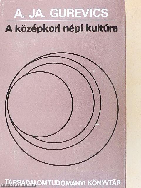 A középkori népi kultúra