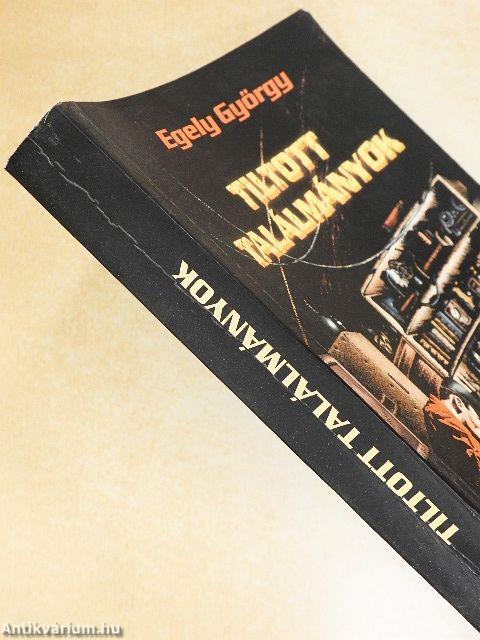 Tiltott Találmányok