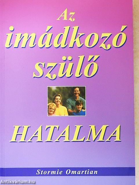 Az imádkozó szülő hatalma