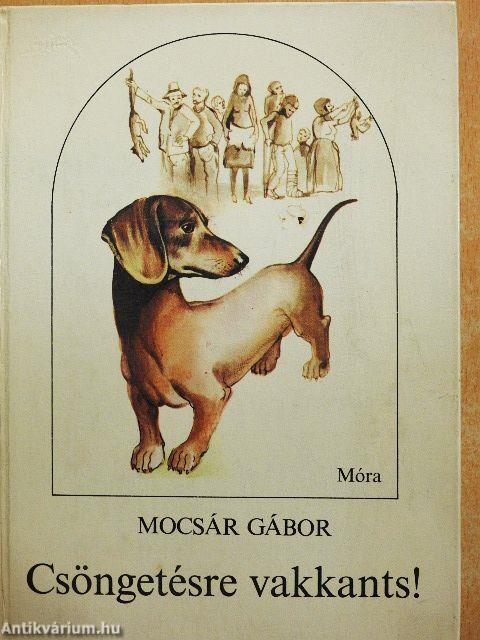 Csöngetésre vakkants!