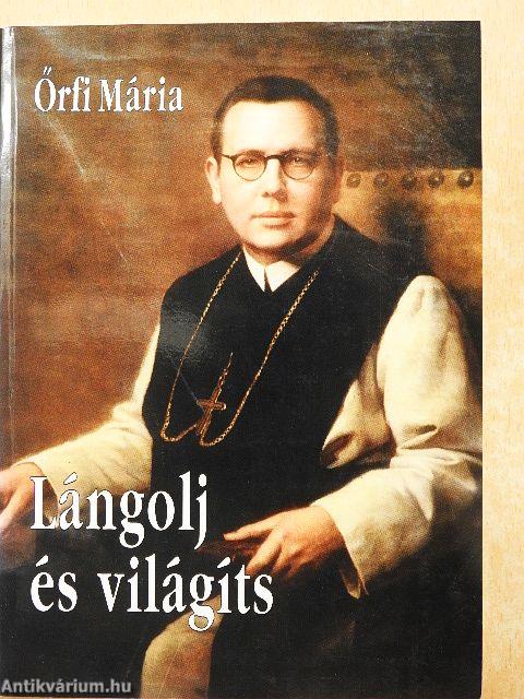 Lángolj és világíts