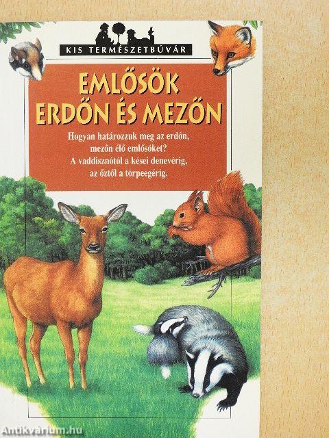 Emlősök erdőn és mezőn