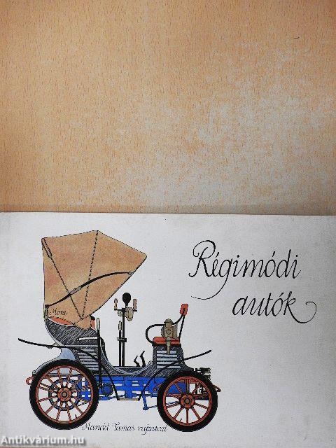 Régimódi autók