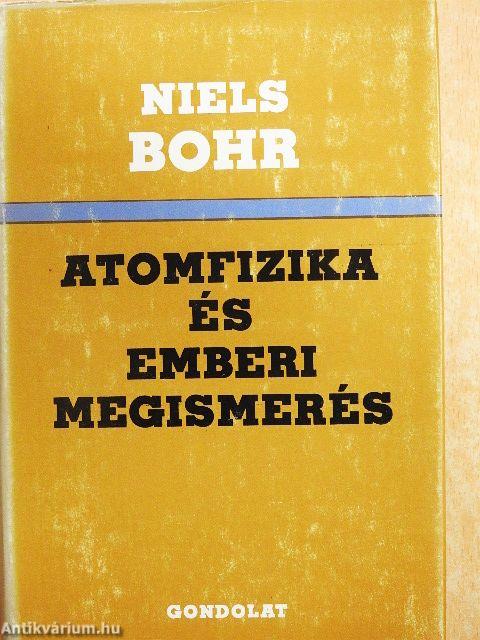 Atomfizika és emberi megismerés