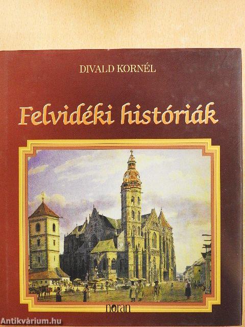 Felvidéki históriák