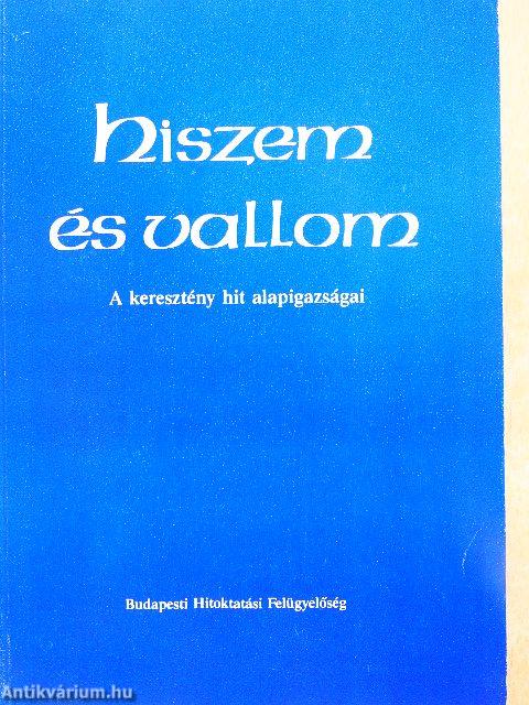 Hiszem és vallom
