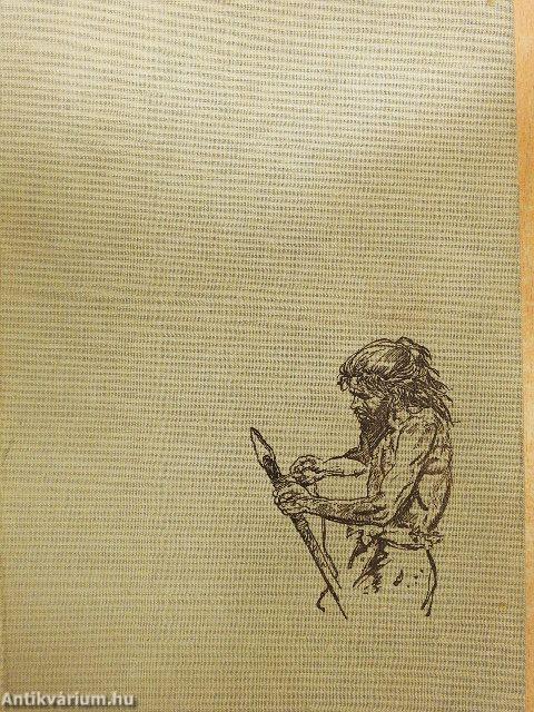 Az ősember tábortüzeinél