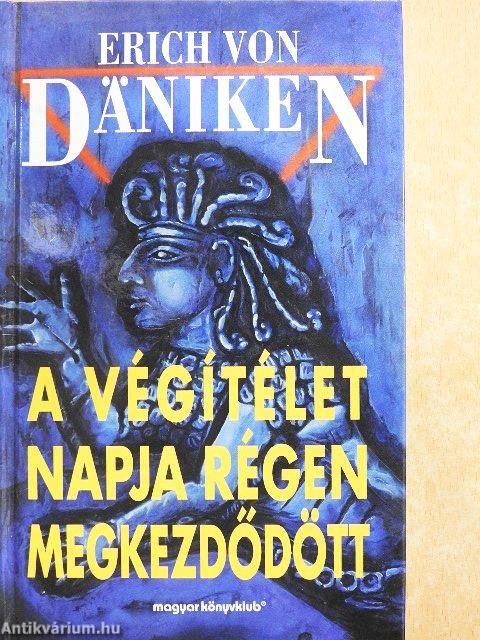 A Végítélet napja régen megkezdődött