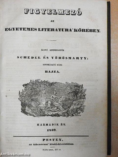 Figyelmező az egyetemes literatura' körében 1839. január-december