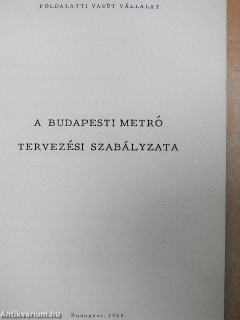 A budapesti metró tervezési szabályzata