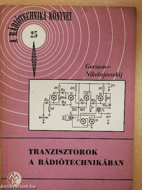 Tranzisztorok a rádiótechnikában