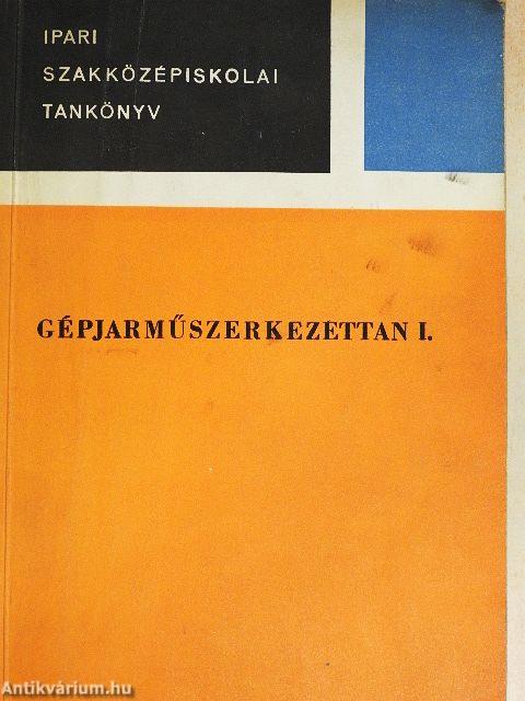 Gépjárműszerkezettan I.