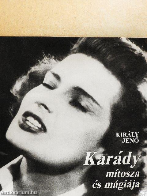 Karády mítosza és mágiája