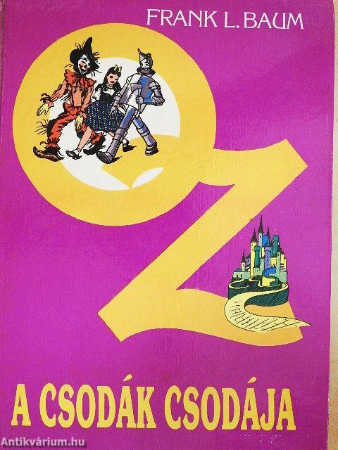Oz a csodák csodája
