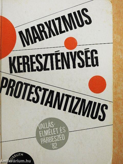Marxizmus-kereszténység-protestantizmus
