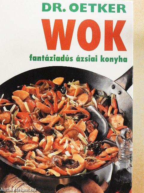 Wok - fantáziadús ázsiai konyha