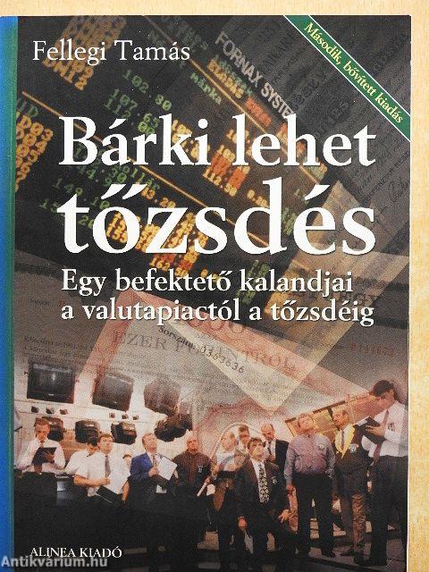 Bárki lehet tőzsdés