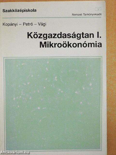 Közgazdaságtan I.