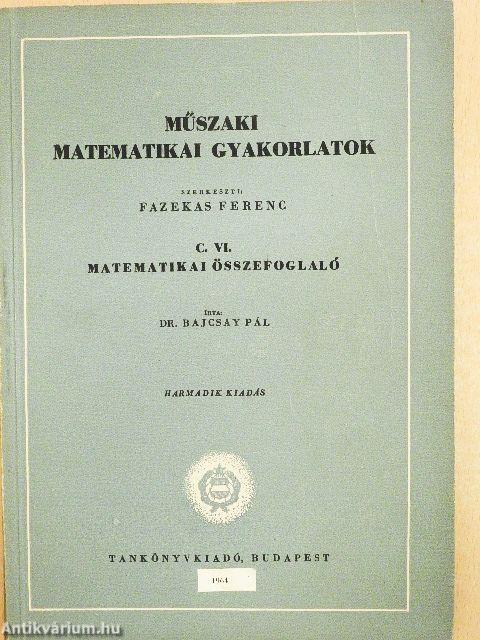 Műszaki matematikai gyakorlatok C. VI.