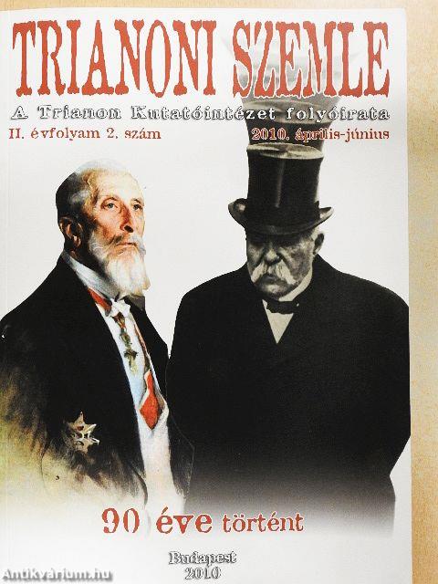 Trianoni Szemle 2010. április-június