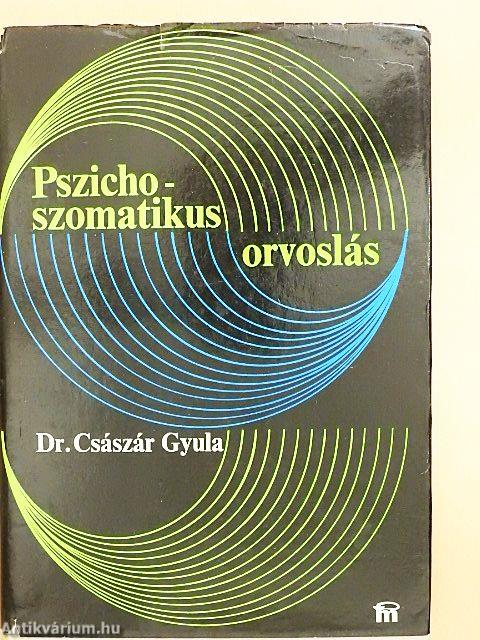 Pszichoszomatikus orvoslás