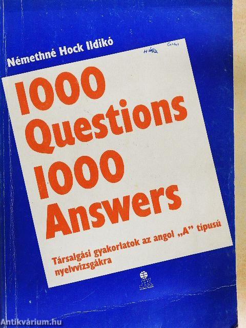 1000 Questions 1000 Answers