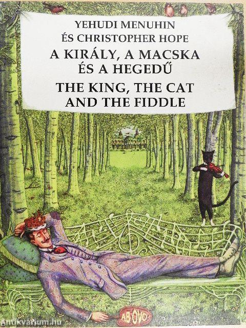A király, a macska és a hegedű