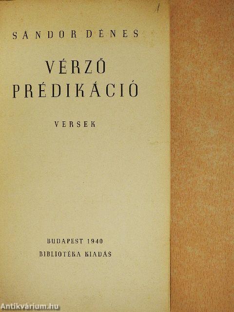 Vérző prédikáció