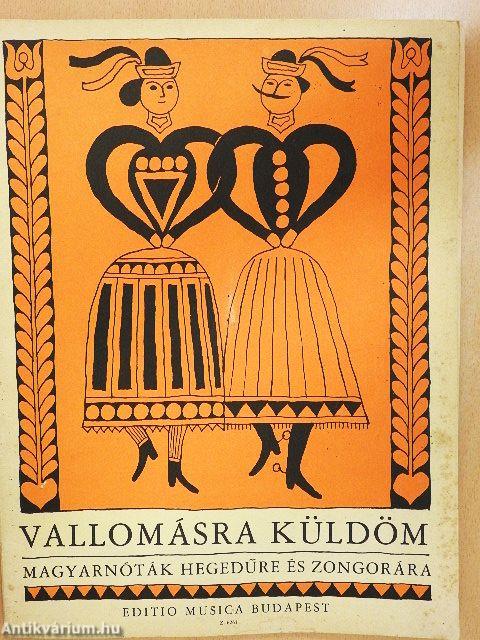 Vallomásra küldöm