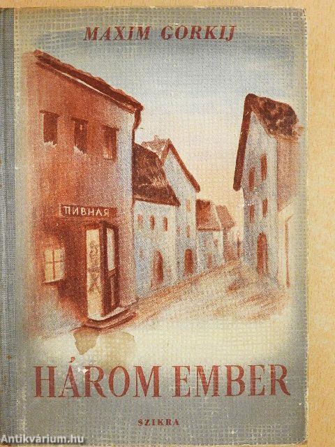 Három ember/Okurov városka