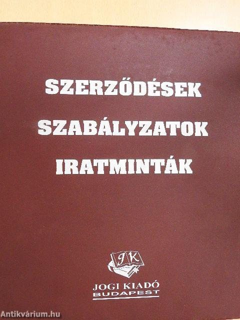 Szerződések - Szabályzatok - Iratminták