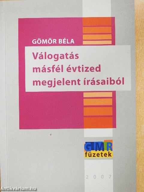 Válogatás másfél évtized megjelent írásaiból