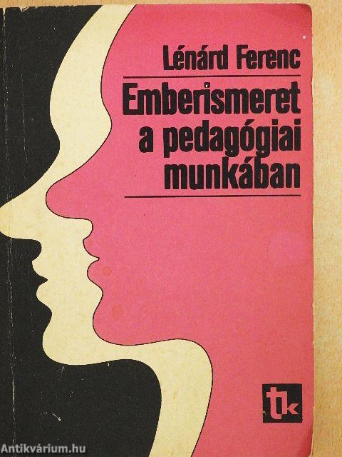 Emberismeret a pedagógiai munkában