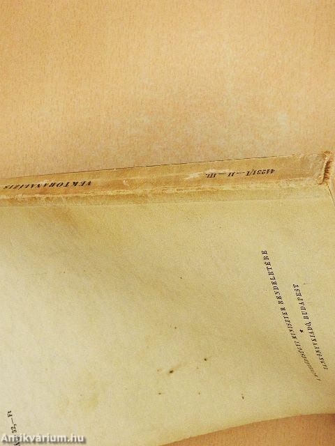 Műszaki matematikai gyakorlatok B. I-II-III.