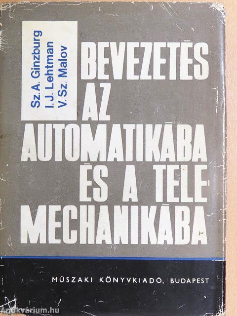 Bevezetés az automatikába és a telemechanikába