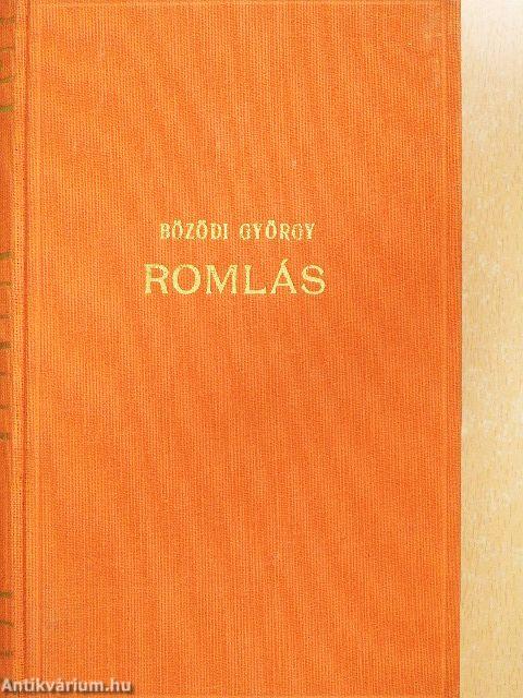 Romlás I-II.