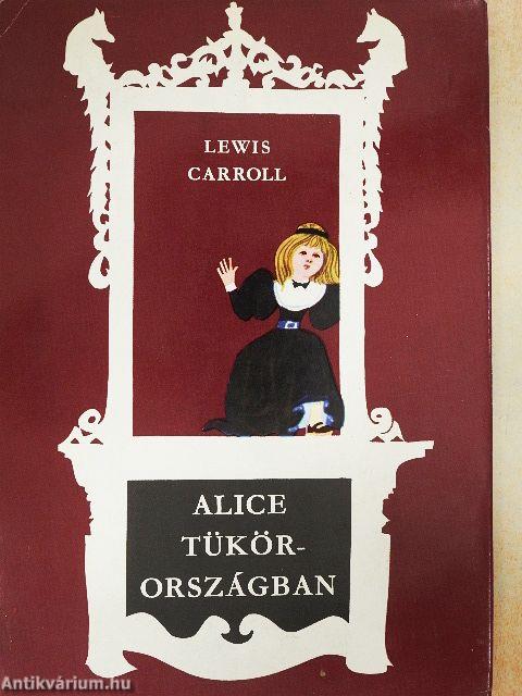 Alice Tükörországban