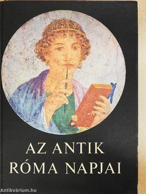 Az antik Róma napjai