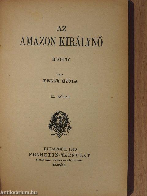 Az Amazon királynő I-II.