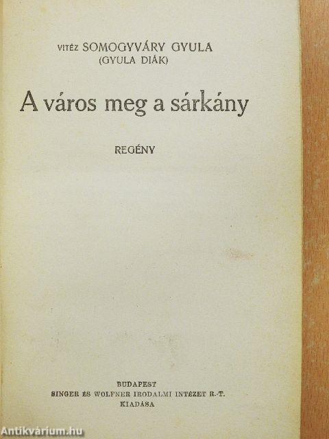 A város meg a sárkány