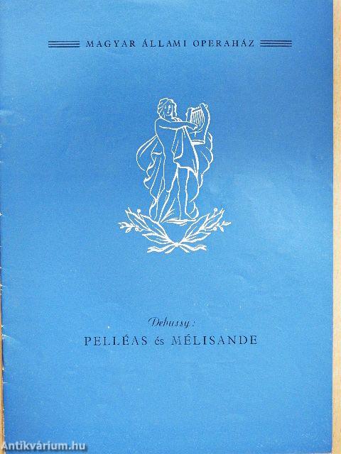 Debussy: Pelléas és Mélisande