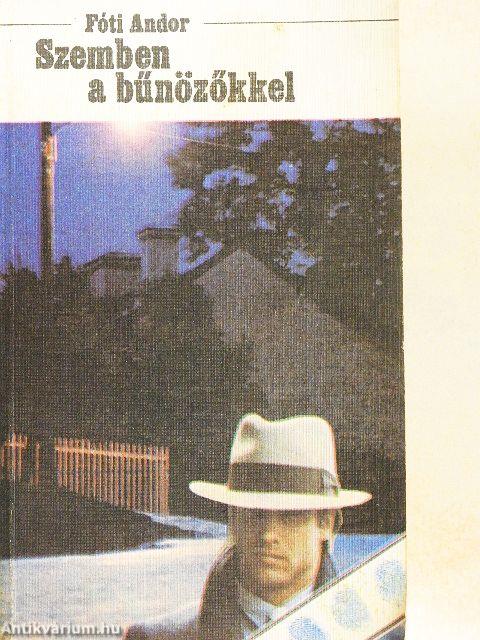 Szemben a bűnözőkkel