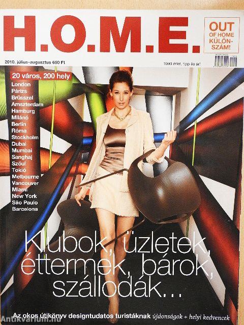H.O.M.E. 2010. július-augusztus