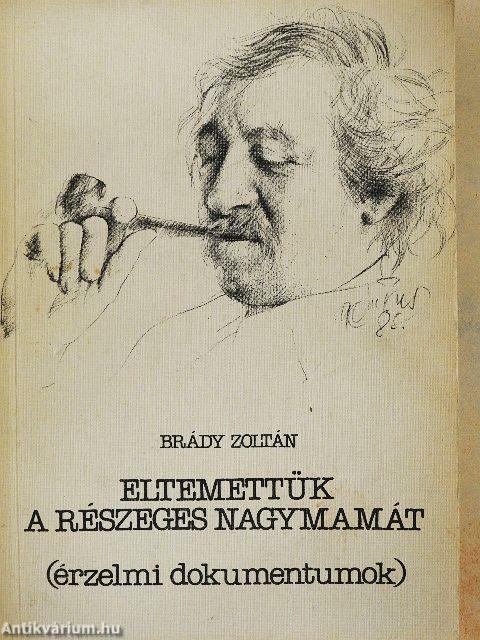 Eltemettük a részeges nagymamát/A világ legszebb szerelme